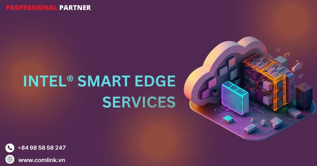 Intel Smart Edge Services